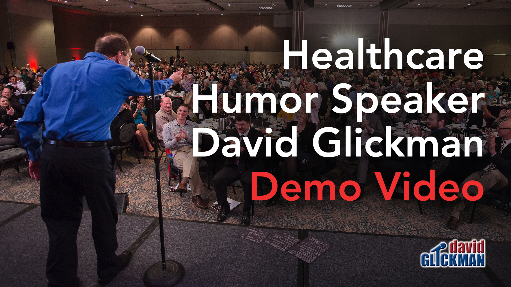 Healthcare Humor Speaker David Glickman Demo Video