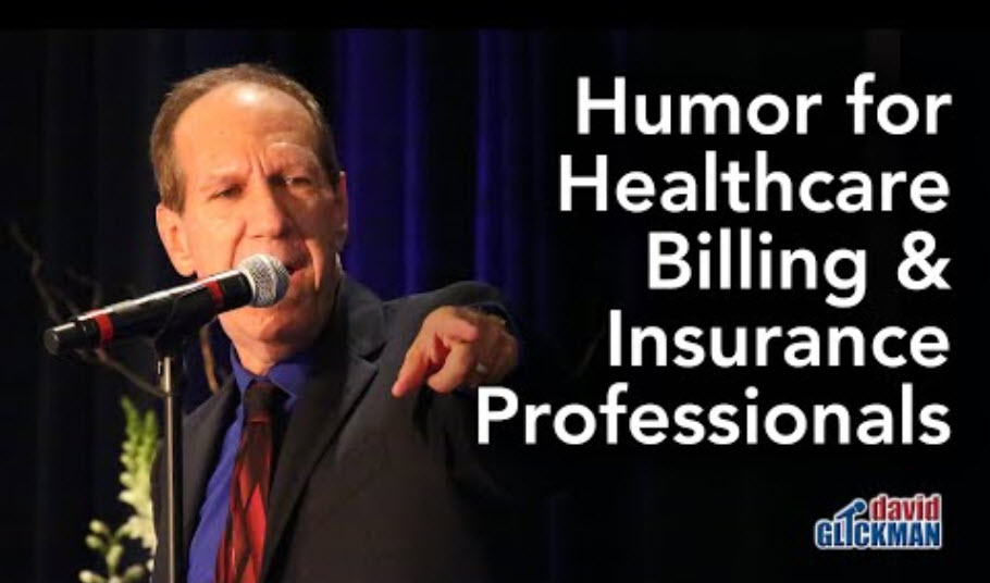 Humor for healthcare billing & insurance professionals